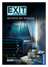 EXIT - Das Buch: Die Klinik der Schatten