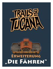 Trails of Tucana: Die Fähren Erweiterung